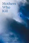 Mothers Who Kill cover