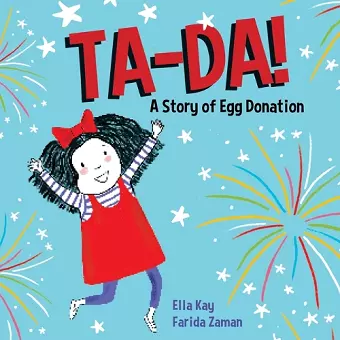 Ta-Da! a Story of Egg Donation cover