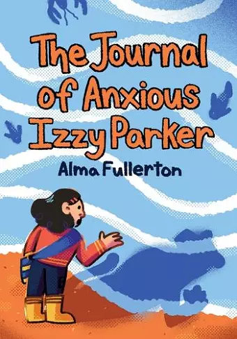 The Journal of Anxious Izzy Parker cover