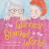 The Warmest Blanket in the World cover