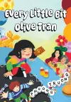 Every Little Bit Olive Tran cover