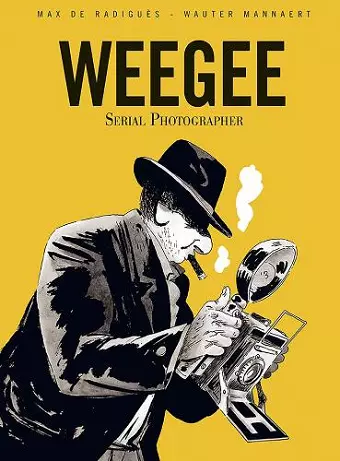 Weegee: Serial Photographer cover