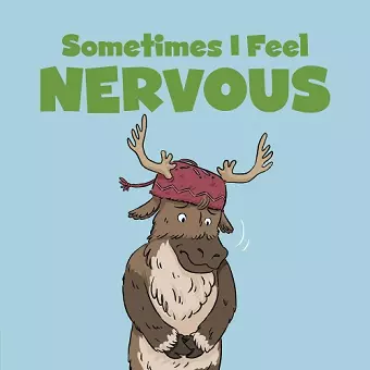 Sometimes I Feel Nervous cover