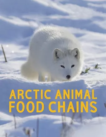 Arctic Animal Food Chains cover