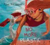 No More Plastic cover