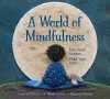A World of Mindfulness cover