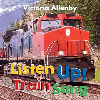 Listen Up! Train Song cover