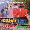 Listen Up! Train Song cover