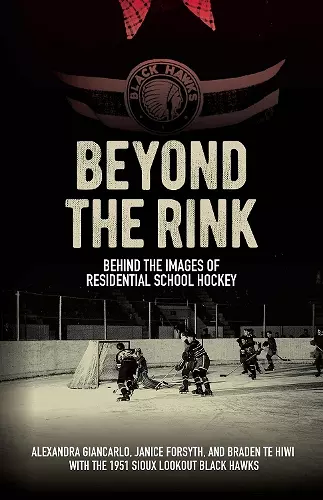 Beyond the Rink, Behind the Image cover