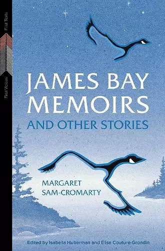 James Bay Memoirs and Other Stories cover