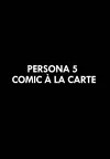 Persona 5: Comic À La Carte cover