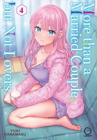 More than a Married Couple, but Not Lovers Volume 4 cover