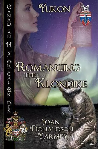 Romancing the Klondike cover