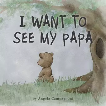 I Want to See my Papa cover