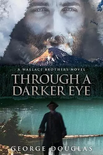 Through a Darker Eye cover