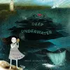 Deep Underwater cover