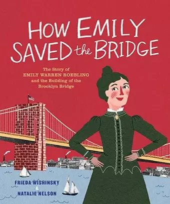 How Emily Saved the Bridge cover