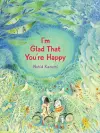 I'm Glad That You're Happy cover