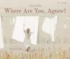 Where Are You, Agnes? cover