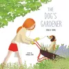 The Dog’s Gardener cover
