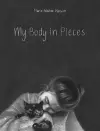 My Body in Pieces cover
