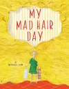 My Mad Hair Day cover