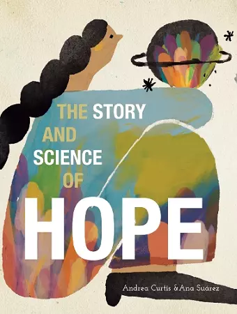 The Story and Science of Hope cover