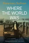 Where the World Was cover