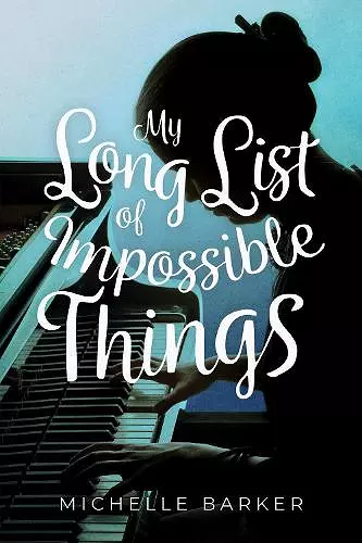 My Long List of Impossible Things cover