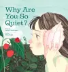 Why Are You So Quiet? cover