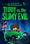 Teddy vs. the Slimy Evil cover