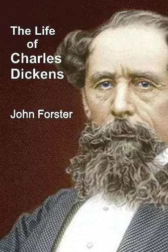 The Life of Charles Dickens cover