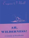 Ah, Wilderness cover