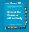 Rethink the Business of Creativity cover