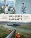 Gaslights to Gigawatts cover