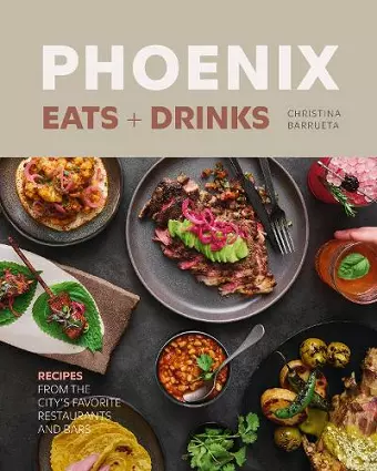 Phoenix Eats + Drinks cover