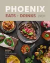 Phoenix Eats + Drinks cover