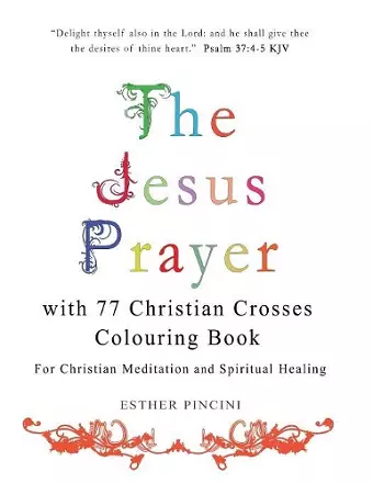 The Jesus Prayer with 77 Christian Crosses Colouring Book cover