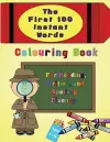 The First 100 Instant Words Colouring Book cover