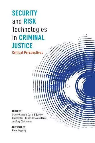 Security and Risk Technologies in Criminal Justice cover