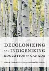 Decolonizing and Indigenizing Education in Canada cover