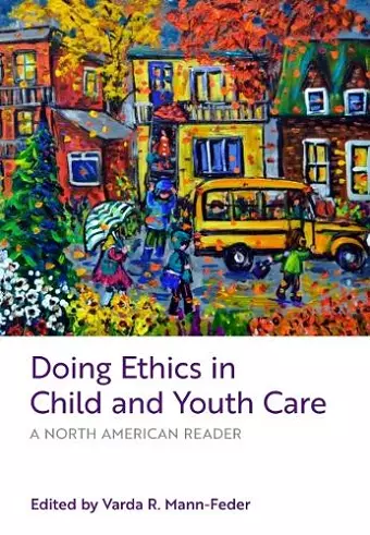Doing Ethics in Child and Youth Care cover