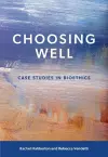 Choosing Well cover