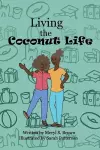 Living the Coconut Life cover