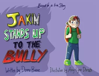 Jakin Stands Up to the Bully cover