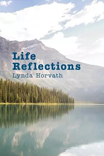 Life Reflections cover