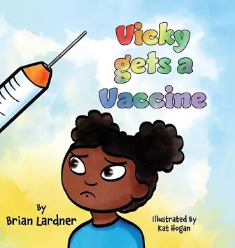 Vicky gets a Vaccine cover