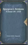 Spurgeon's Sermons Volume 04 cover