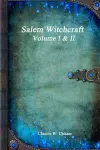 Salem Witchcraft Volume I & II cover