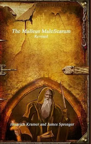 The Malleus Maleficarum Revised cover